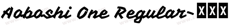 Aoboshi One Regular字体转换